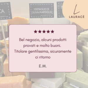 Testimonianza LAURACÈ prodotti buoni